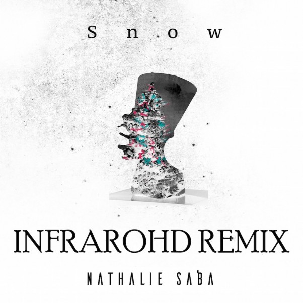 Music Nation - Nathalie Saba - Releases “Snow Infrarohd Remix” (3)